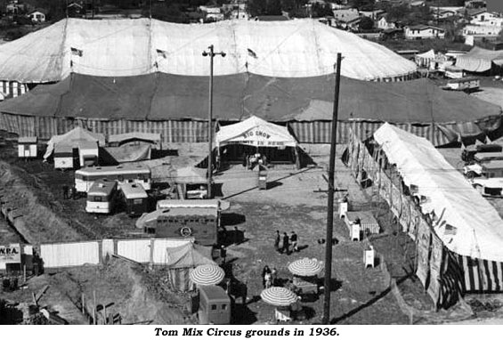 Tom Mix Circus grounds in 1936.