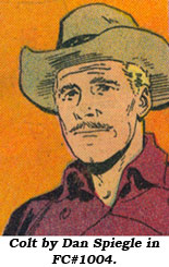 Colt as drawn by Dan Spiegle in COLT .45 FC#1004.