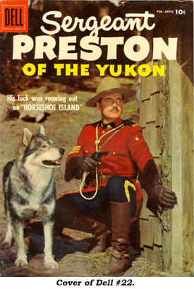 SGT. PRESTON OF THE YUKON #22.