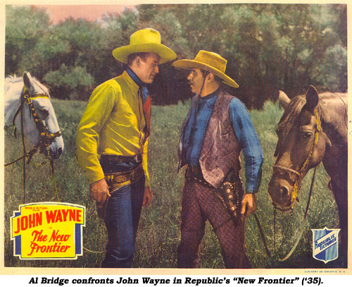 Al Bridge confronts John Wayne in Republic's "New Frontier" ('35).