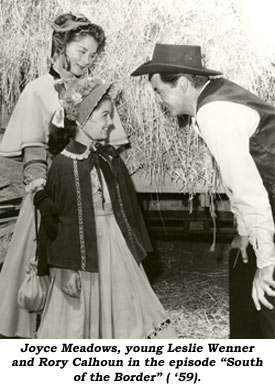 Joyce Meadows, young Leslie Wenner and Rory Calhoun in the episode "South of the Border" ('59).