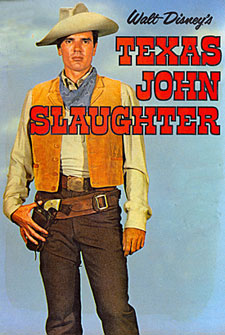 Ealt Disney's "Texas John Slaughter", Tom Tryon.