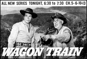 Newspaper ad for "Wagon Train".