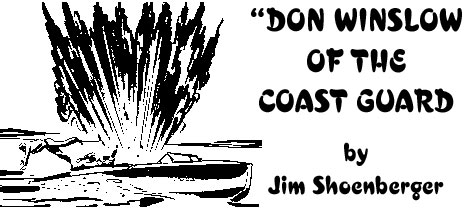 "Don Winslow o the Coast Guard" by Jim Shoenberger.