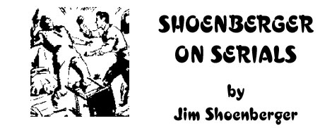 Shoenberger on Serials by Jim Shoenberger