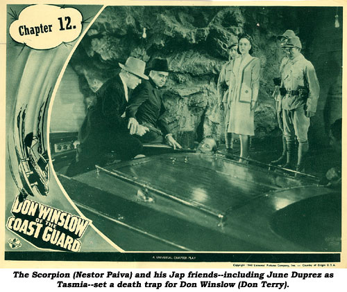 The Scorpion (Nestor Paiva) and his Jap friends--including June Duprez as Tasmia--set a death trap for Don Winslow (Don Terry).