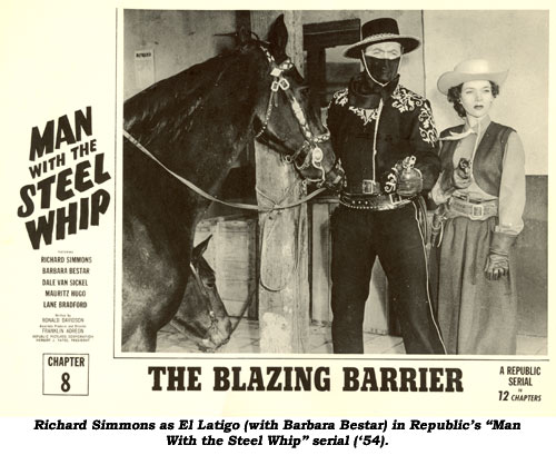 Richard Simmons as El Latigo (with Barbara Bestar) in Republic's "Man with the Steel Whip" serial ('54).