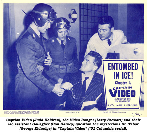 Captain Video (Judd Holdren), the Video Ranger (Larry Stewart) and their lab assistant Gallagher (Don Harvey) question the mysterious Dr. Tabor (George Eldridge) in "Captain Video" ('51 Columbia serial).