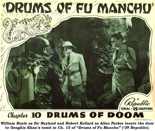 William Royal as Sir Nayland and Robert Kellard as Allan Parker locate the door to Genghis Kahn's tomb in Ch. 10 of "Drums of Fu Manchu" ('39 Republic).