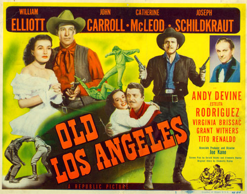 Title card to "Old Los Angeles" starring William Elliott.