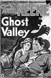 Movie poster for "Ghost Valley" starring Tom Keene.