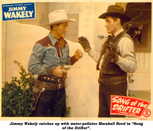 Jimmy Wakely catches up with water-polluter Marshall Reed in "Song of the Drifter".